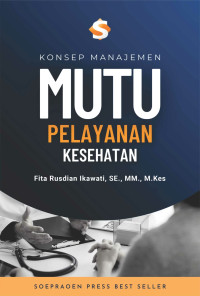 Image of Konsep Manajemen Mutu Pelayanan Kesehatan