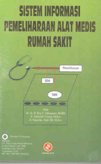 Image of Sistem Informasi Pemeliharaan Alat Medis Rumah Sakit