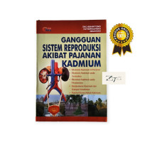 Image of Gangguan Sistem Reproduksi Akibat Pajanan Kadmium